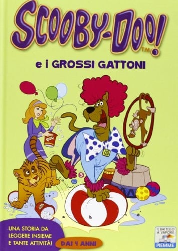 Scooby-Doo e i grossi gattoni. Ediz. illustrata