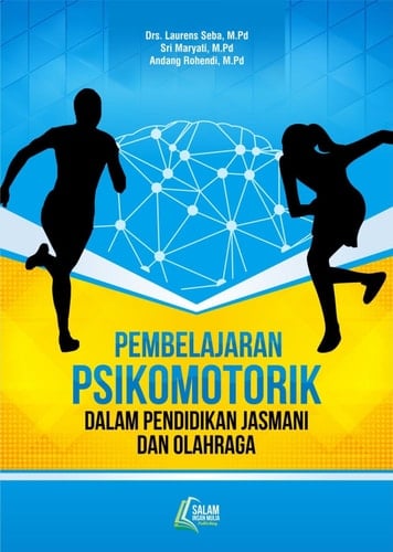 Pembelajaran psikomotorik dalam pendidikan jasmani dan olahraga