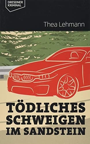 Tödliches Schweigen im Sandstein