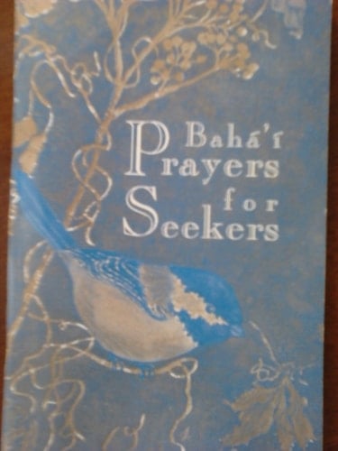 A Gift of Prayers and Selected Baha'i Writings