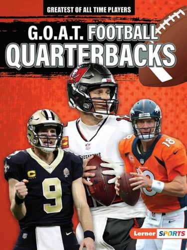 G.O.A.T. Football Quarterbacks