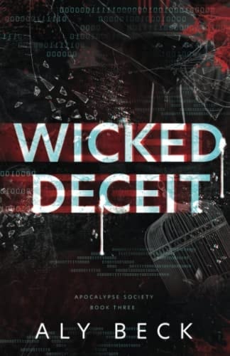 Wicked Deceit (The Apocalypse Society)