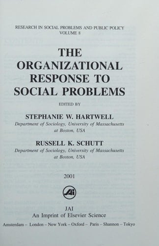 The Organizational Response to Social Problems