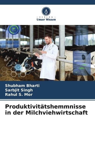 Produktivitätshemmnisse in der Milchviehwirtschaft (German Edition)