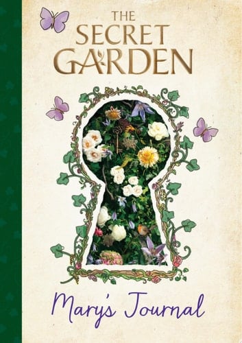 The Secret Garden: Mary's Journal