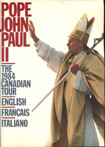 Pope John Paul II Canada 1984
