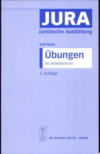 Übungen im Arbeitsrecht