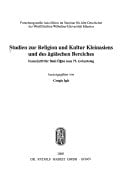 Studien Zur Religion Und Kultur Kleinasiens Und Des agaischen Bereiches: Festschrift Fur Baki Ogun Zum 75. Geburtstag