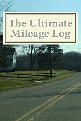 The Ultimate Mileage Log Unlined Format