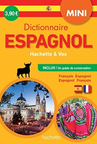 Mini dictionnaire Hachette & Vox espagnol Français/espagnol - Espagnol/français, Avec un guide de conversation