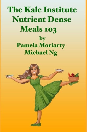Nutrient Dense Meals 103