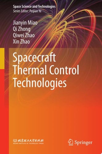 Spacecraft Thermal Control Technologies