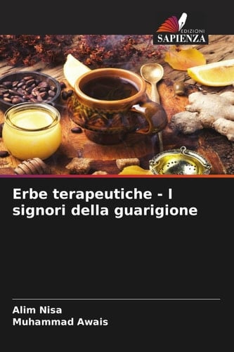 Erbe terapeutiche - I signori della guarigione (Italian Edition)