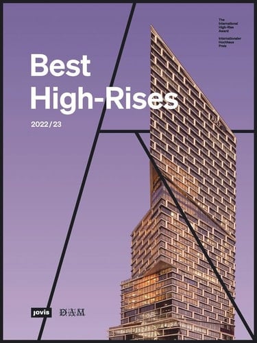Best High-Rises 2022/23 Internationaler Hochhaus Preis 2022