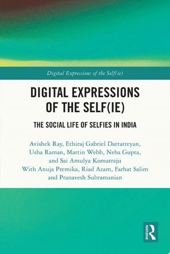 Digital Expressions of the Self(ie)
