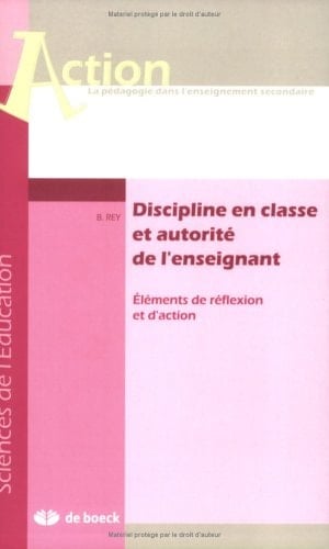 Relation d'autorité et discipline en classe Eléments de réflexion et d'action