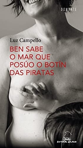 Ben sabe o mar que posúo o botín das piratas
