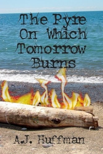 The Pyre on Which Tomorrow Burns