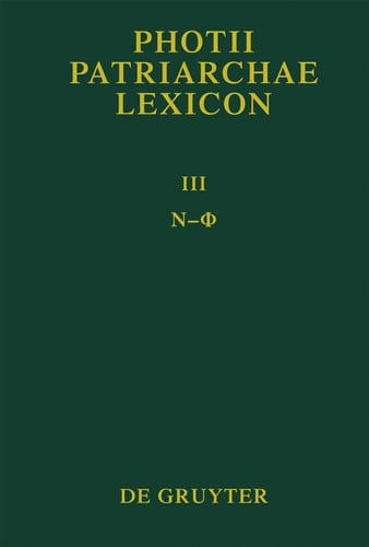 Photii Patriarchae Lexicon, Volumen III, Ny - Phi