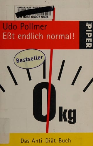 Eßt endlich normal! das Anti-Diät-Buch