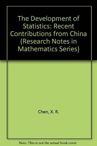 The Development of Statistics Recent Contributions from China