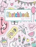 Sketchbook for Kids Blank Sketchbook for Drawing, Personalized Artist Sketchbooks