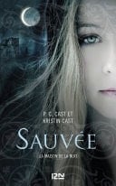 La Maison de la nuit - tome 12 Sauvée Sauvée