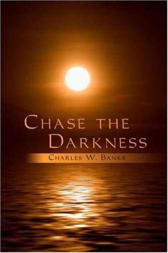 Chase the Darkness