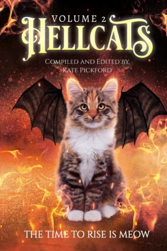 Hellcats Anthology: Volume 2 (The Erada Anthologies)