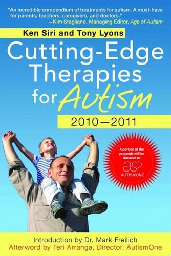 Cutting-Edge Therapies for Autism 2010-2011