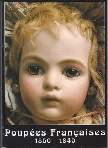 Poupées françaises 1850-1940