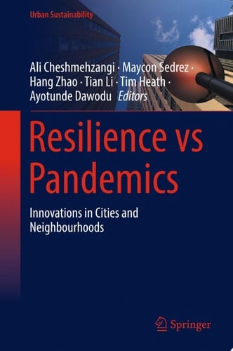 Resilience vs Pandemics Innovations in Cities and Neighbourhoods