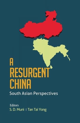 A Resurgent China South Asian Perspectives