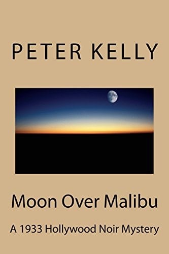 Moon Over Malibu A 1933 Hollywood Noir Mystery