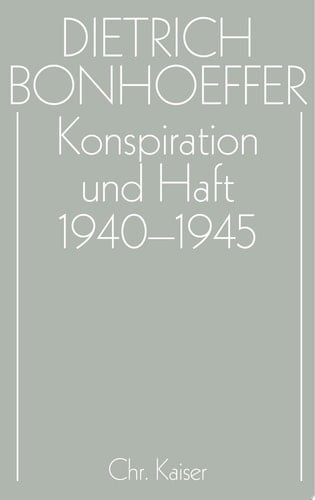 Konspiration und Haft 1940-1945