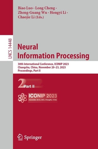 Neural Information Processing 30th International Conference, ICONIP 2023, Changsha, China, November 20–23, 2023, Proceedings, Part II