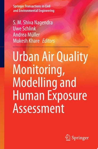 Urban Air Quality Monitoring, Modelling and Human Exposure Assessment
