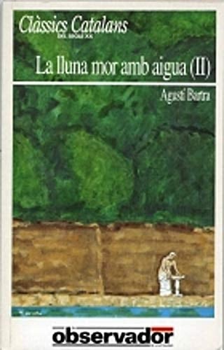 La lluna mor amb aigua