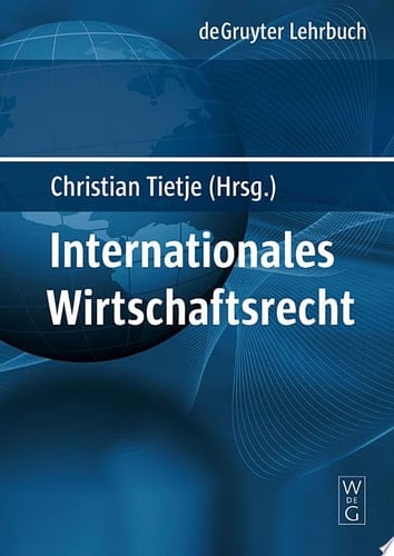 Internationales Wirtschaftsrecht