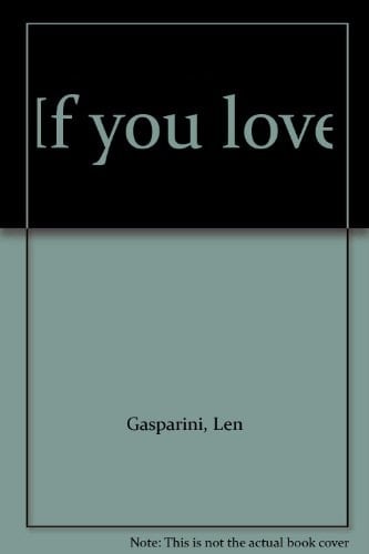 If you love