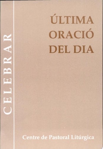 Última oració del dia
