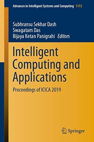 Intelligent Computing and Applications Proceedings of ICICA 2019