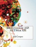 Essentials of ASP.Net Web API