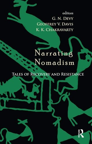 Narrating Nomadism Tales of Recovery and Resistance