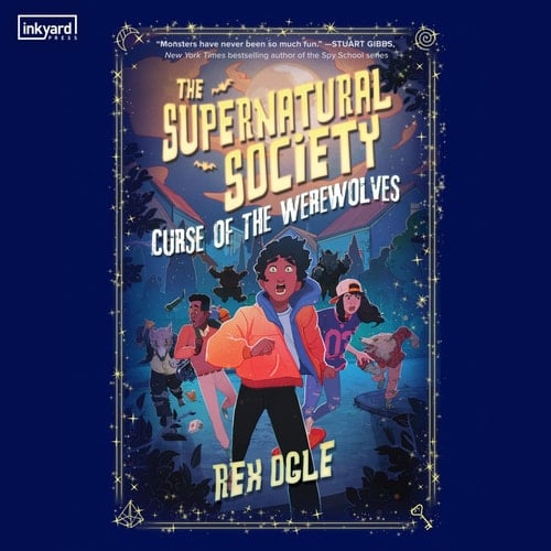 Curse of the Werewolves (The Supernatural Society Series)