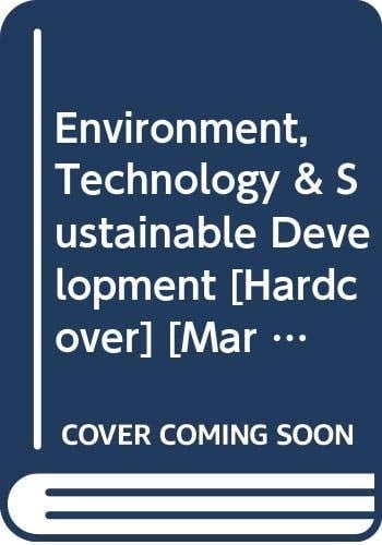 Environment, Technology & Sustainable Development