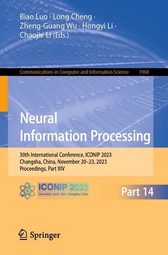 Neural Information Processing 30th International Conference, ICONIP 2023, Changsha, China, November 20–23, 2023, Proceedings, Part XIV