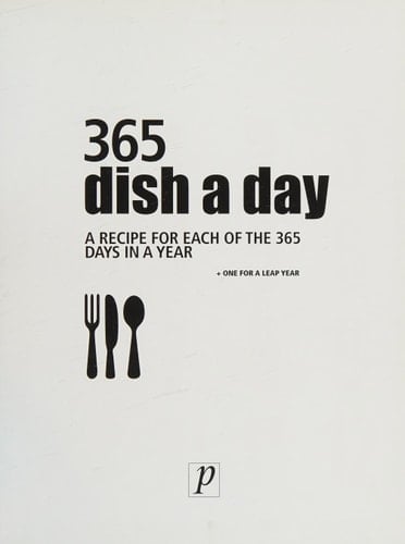 Dish a Day: 365 Recipes
