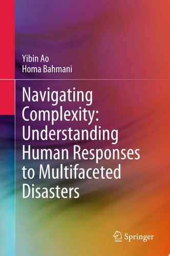 Navigating Complexity: Understanding Human Responses to Multifaceted Disasters