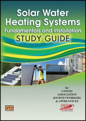 Solar Water Heating Systems Fundamentals and Installation